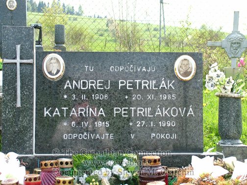 Andrew Petrilak 1906-1985 & wife Katarina 1915-1990