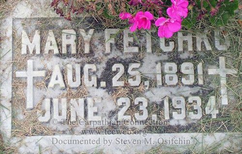 Mary Fetchko nee Mudrick 1887 - 1934